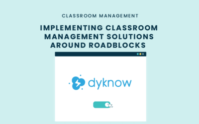 Implementing Classroom Management Solutions around Roadblocks