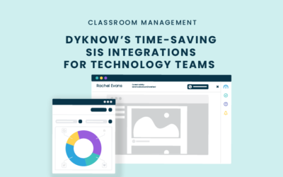 Dyknow’s Time-Saving SIS Integrations for Technology Teams