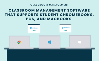 Classroom Management Software That Supports Student Chromebooks, Windows, and Macs