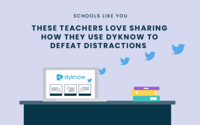 These Teachers Love Sharing How They Use Dyknow To Defeat Distractions