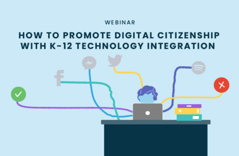 How To Promote Digital Citizenship With K 12 Technology Integration