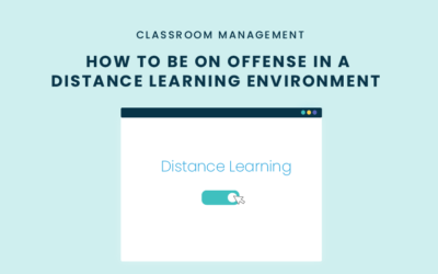 How To Be on Offense in a Distance Learning Environment