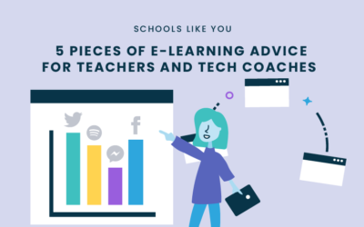 5 Pieces of e-Learning Advice for Teachers and Tech Coaches