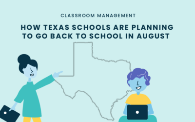 How Texas Schools are Planning to go Back to School in August