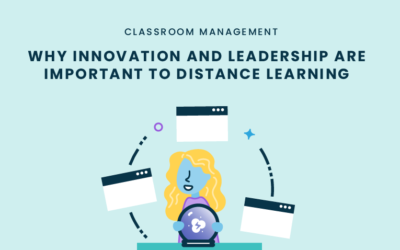 Why Innovation and Leadership Are Important to Distance Learning